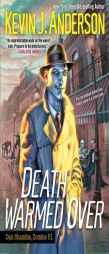 Death Warmed Over by Kevin J. Anderson Paperback Book
