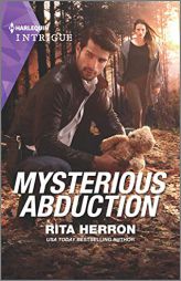 Mysterious Abduction by Rita Herron Paperback Book