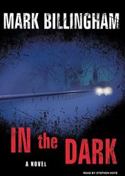 In the Dark by Mark Billingham Paperback Book