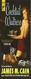 The Cocktail Waitress by James Cain Paperback Book