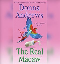 The Real Macaw (Meg Langslow Mysteries) by Donna Andrews Paperback Book