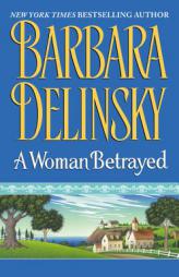 A Woman Betrayed by Barbara Delinsky Paperback Book