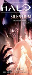 Halo: Silentium (The Forerunner Saga) by Greg Bear Paperback Book