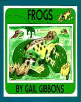 Frogs by Gail Gibbons Paperback Book