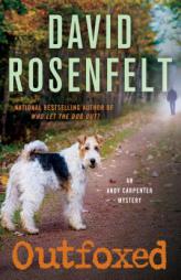 Outfoxed: An Andy Carpenter Mystery (An Andy Carpenter Novel) by David Rosenfelt Paperback Book