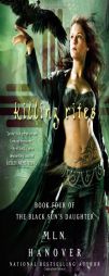 Killing Rites: Book Four of the Black Sun's Daughter by M. L. N. Hanover Paperback Book