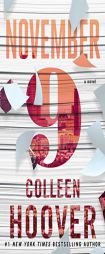 November Nine by Colleen Hoover Paperback Book