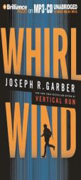 Whirlwind by Joseph R. Garber Paperback Book