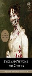 Pride and Prejudice and Zombies: The Classic Regency Romance+now with Ultraviolent Zombie Mayhem! by Seth Grahame-Smith Paperback Book