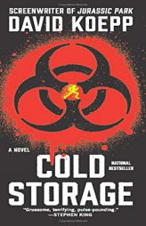 Cold Storage: A Novel by David Koepp Paperback Book