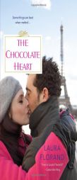 The Chocolate Heart by Laura Florand Paperback Book