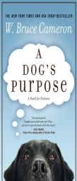 A Dog's Purpose by Bruce Cameron Paperback Book