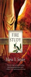Fire Study (Study, Book 3) by Maria V. Snyder Paperback Book