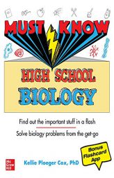 Must Know High School Biology by Kellie Ploeger Cox Paperback Book