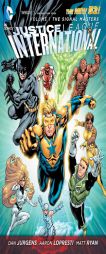 Justice League International Vol.1: The Signal Masters (The New 52) by Dan Jurgens Paperback Book