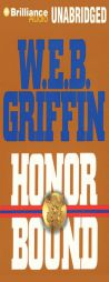 Honor Bound by W. E. B. Griffin Paperback Book