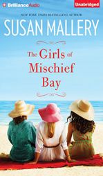The Girls of Mischief Bay by Susan Mallery Paperback Book