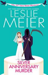 Silver Anniversary Murder by Leslie Meier Paperback Book