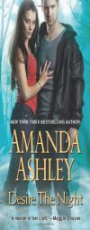 Desire the Night by Amanda Ashley Paperback Book