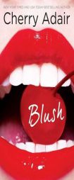 Blush by Cherry Adair Paperback Book