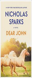 Dear John by Nicholas Sparks Paperback Book