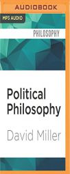 Political Philosophy: A Very Short Introduction (Very Short Introductions) by David Miller Paperback Book