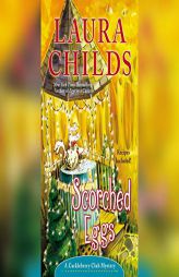 Scorched Eggs by Laura Childs Paperback Book