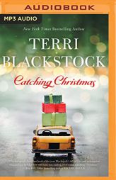 Catching Christmas by Terri Blackstock Paperback Book
