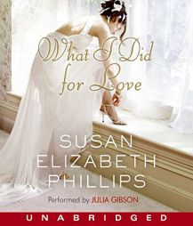 What I Did for Love by Susan Elizabeth Phillips Paperback Book