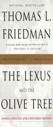 The Lexus and the Olive Tree: Understanding Globalization by Thomas L. Friedman Paperback Book