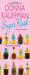 Sugar Rush by Donna Kauffman Paperback Book