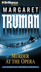 Murder at the Opera: A Capital Crimes Novel by Margaret Truman Paperback Book