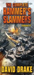 The Complete Hammer's Slammers Volume 2 by David Drake Paperback Book