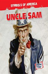 Uncle Sam (Symbols of America) by Barbara M. Linde Paperback Book