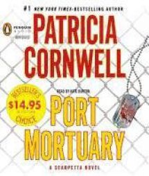 Port Mortuary (A Scarpetta Novel) by Patricia Cornwell Paperback Book