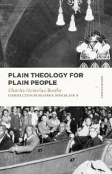 Plain Theology for Plain People by Walter R. Strickland Paperback Book