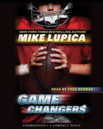 Game Changers: Book 1 - Audio by Mike Lupica Paperback Book