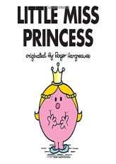 Little Miss Princess (Mr. Men and Little Miss) by Adam Hargreaves Paperback Book