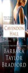 Cavendon Hall: A Novel by Barbara Taylor Bradford Paperback Book