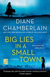 Big Lies in a Small Town by Diane Chamberlain Paperback Book