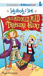 Judy Moody & Stink: The Mad, Mad, Mad, Mad Treasure Hunt by Megan McDonald Paperback Book