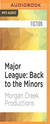 Major League: Back to the Minors by Morgan Creek Productions Paperback Book