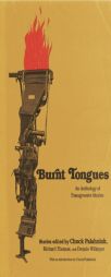 Burnt Tongues by Chuck Palahniuk Paperback Book
