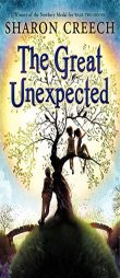 The Great Unexpected by Sharon Creech Paperback Book