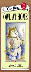 Owl at Home (I Can Read Book 2) by Arnold Lobel Paperback Book