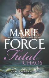 Fatal Chaos by Marie Force Paperback Book