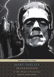 Frankenstein, or the Modern Prometheus by Mary Wollstonecraft Shelley Paperback Book