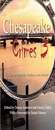 Chesapeake Crimes 3 by Donna Andrews Paperback Book