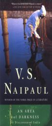 An Area of Darkness by V. S. Naipaul Paperback Book