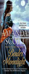 Border Moonlight by Amanda Scott Paperback Book